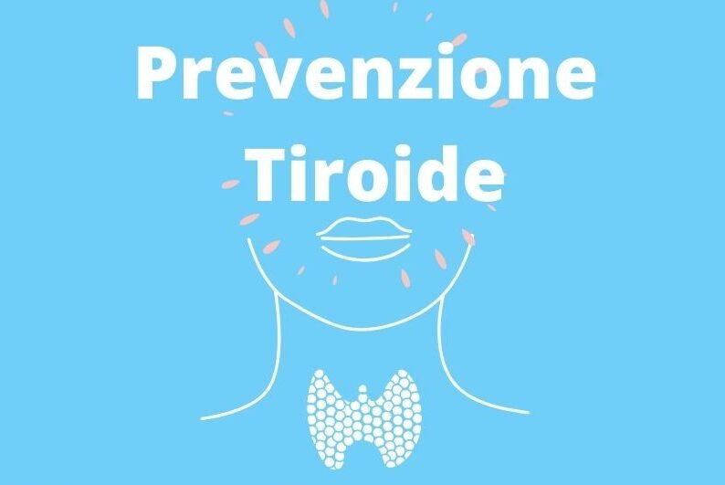 Prevenzione Tiroide